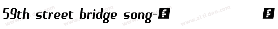 59th street bridge song字体转换